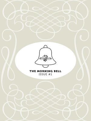 cover image of The Morning Bell Issue #1